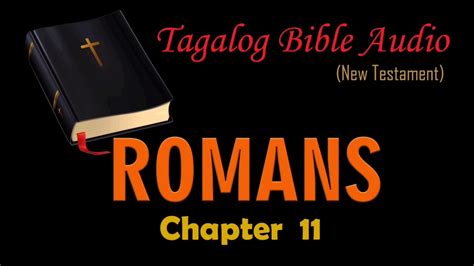 roma 11 tagalog|Romans Chapter 11 .